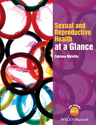 Sexual and Reproductive Health at a Glance von Wiley