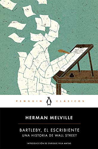 Bartleby, el escribiente: Una historia de Wall Street (Penguin Clásicos) von PENGUIN CLASICOS