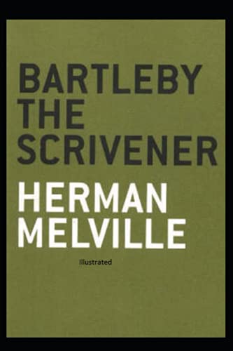 Bartleby The Scrivener von Independently published