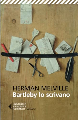 Bartleby lo scrivano (Universale economica. I classici, Band 205)