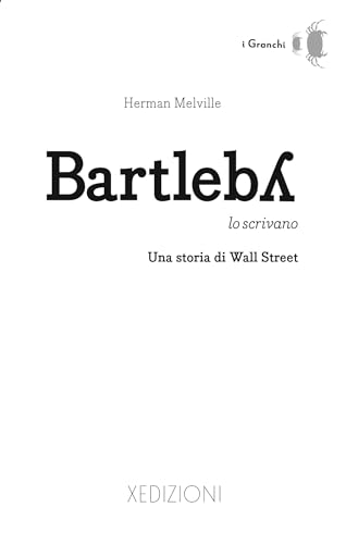 Bartleby lo scrivano. Una storia di Wall Street