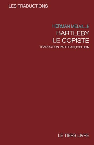 Bartleby: nouvelle traduction par François Bon von Independently published