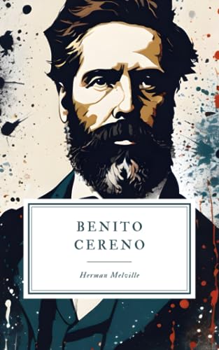Benito Cereno Benito Cereno