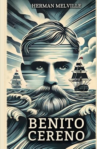 Benito Cereno Benito Cereno von Independently published