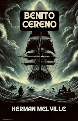 Benito Cereno Benito Cereno von Independently published