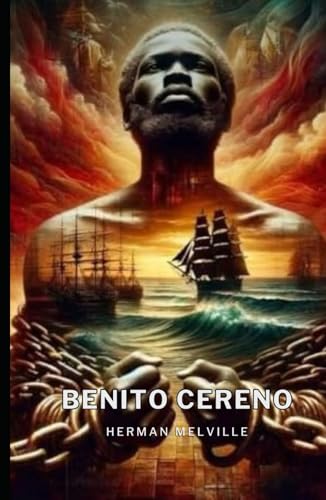 Benito Cereno Benito Cereno von Independently published