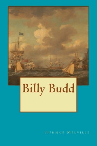 Billy Budd Billy Budd von CreateSpace Independent Publishing Platform