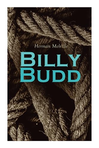 Billy Budd: Sea Adventure Novel von e-artnow