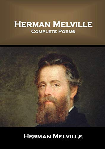 Herman Melville: Complete Poems Herman Melville: Complete Poems von Independently published
