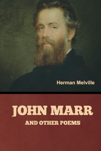 John Marr and Other Poems John Marr and Other Poems von Independently published