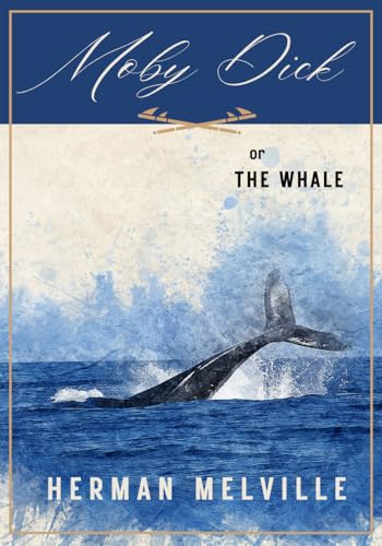 MOBY-DICK; or, THE WHALE: The original classic book MOBY-DICK; or, THE WHALE: The original classic book von Independently published