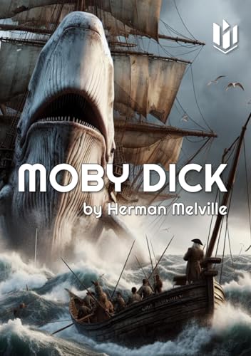 MOBY DICK (Annotated) von Independently published