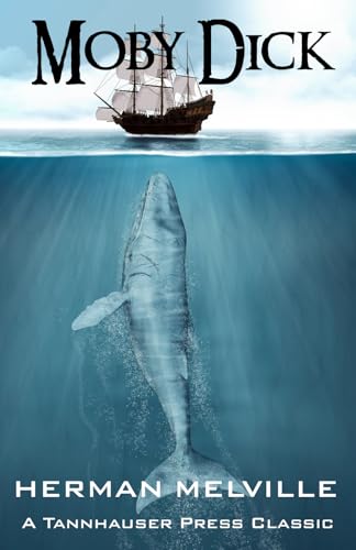 MOBY DICK: The Whale MOBY DICK: The Whale von Tannhauser Press