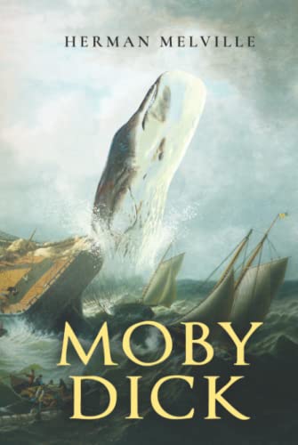 Moby Dick; Or, The Whale Illustrated