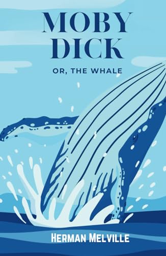 Moby-Dick; or The Whale