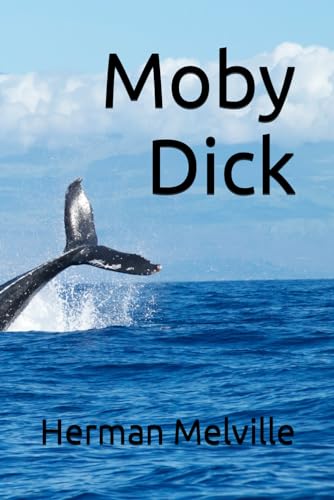 Moby Dick von Independently published