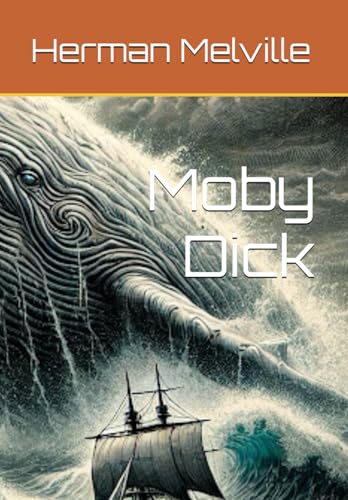 Moby Dick Moby Dick von Independently published