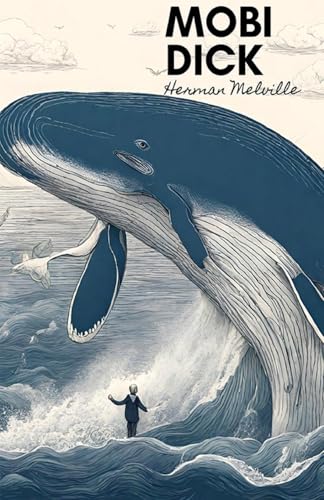 Moby Dick Moby Dick von Neelkanth Prakashan