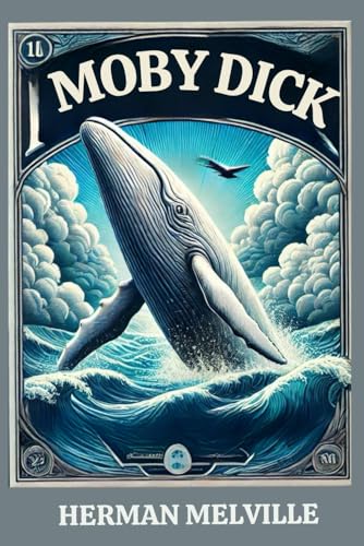 Moby Dick Moby Dick von Independently published