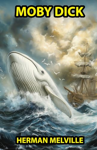 Moby Dick Moby Dick von Independently published