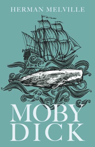 Moby Dick Moby Dick von East India Publishing Company