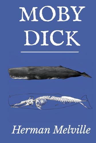 Moby Dick Moby Dick von Independently published