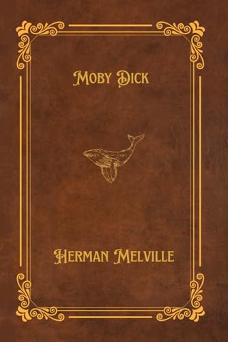 Moby Dick Moby Dick von Crown and Anchor Publishing