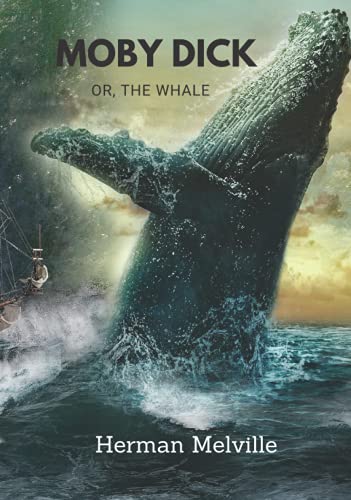 Moby Dick: (Annotated) von Independently published