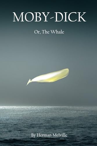 Moby-Dick: Or, The Whale von Lion Oak Press