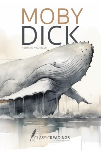Moby Dick: Original Classic with Modern Design