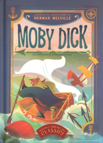 Moby Dick. Piccola libreria dei classici von White Star