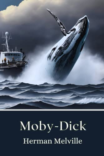 Moby-Dick: The Original 1851 Edition (Annotated)