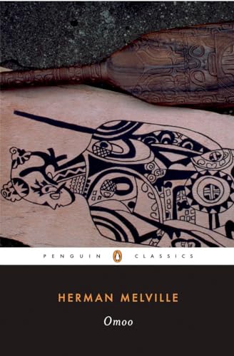 Omoo: A Narrative of Adventures in the South Seas (Penguin Classics)