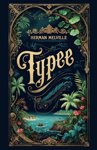Typee Typee von Independently published