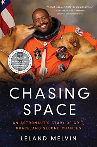 Chasing Space: An Astronaut's Story of Grit, Grace, and Second Chances von Amistad