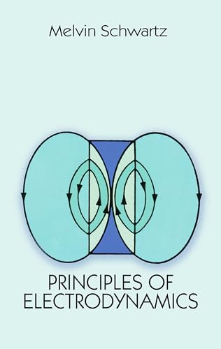 Principles of Electrodynamics (Dover Books on Physics)