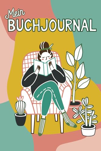 Mein Buchjournal - ein Büchertagebuch für Buchliebhaber: Dein Lesetagebuch zum ausfüllen und erinnern. von Independently published