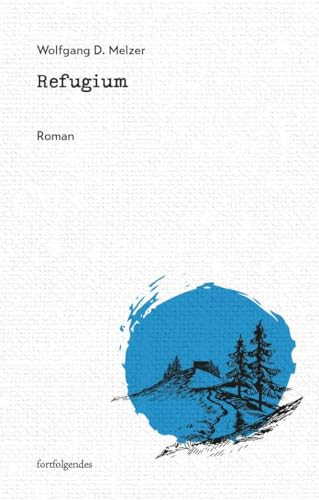 Refugium Refugium von Thelem Universitätsverlag