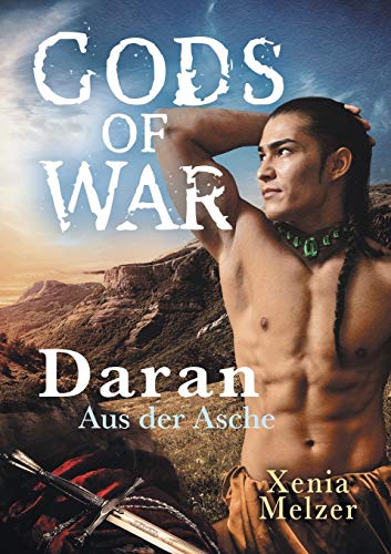 Daran - Aus Der Asche (Gods of War, Band 4) von Dreamspinner Press LLC