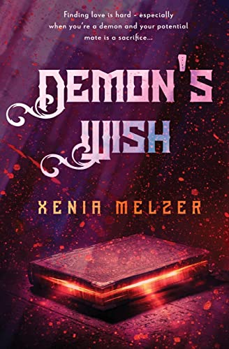 Demon's Wish (Demon's Mates, Band 1) von Pride Publishing