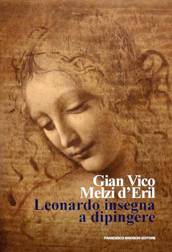 Leonardo insegna a dipingere von Brioschi