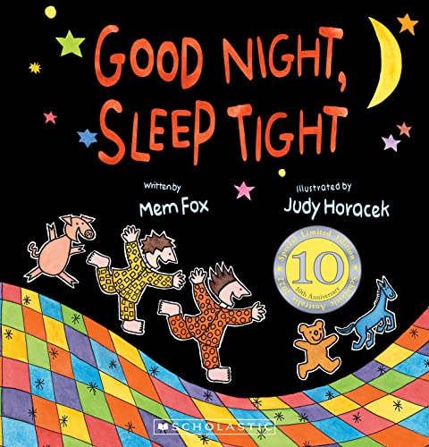 Good Night, Sleep Tight (10th Anniversary Edition) (Good Night Sleep Tight)