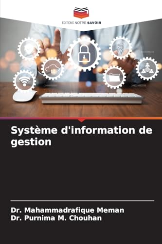 Système d'information de gestion von Editions Notre Savoir