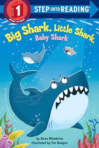 Big Shark, Little Shark, Baby Shark (Step into Reading)