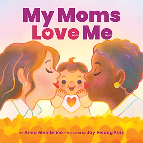 My Moms Love Me von Scholastic US
