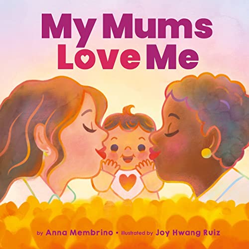 My Mums Love Me (BB) von Scholastic