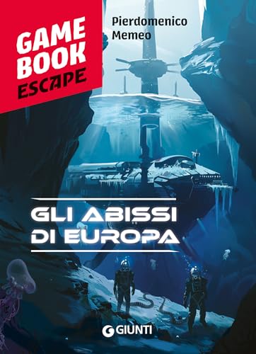 Gli abissi di Europa (Game book) von Giunti Editore