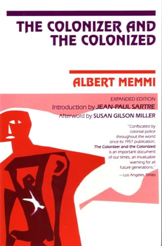 The Colonizer and the Colonized The Colonizer and the Colonized