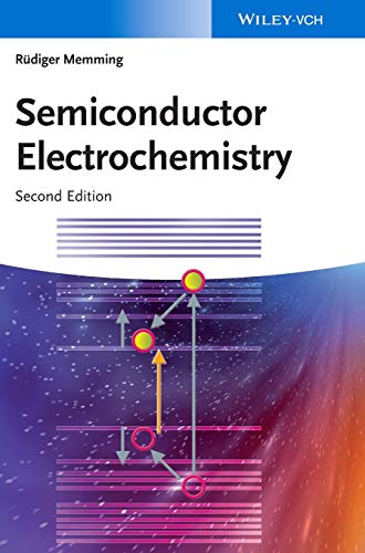 Semiconductor Electrochemistry von Wiley-VCH