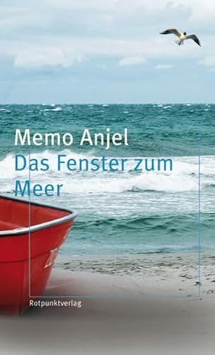 Das Fenster zum Meer: Erzählungen